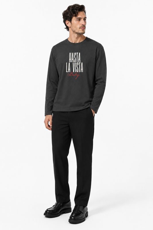 Hasta La Vista Baby Charcoal Long Sleeve T-Shirt – Regular Fit