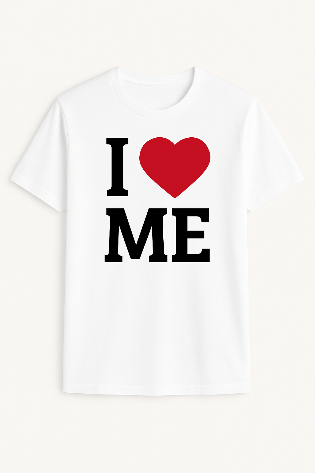 I ❤️ Me – Self Love Statement Tee | Premium White Cotton T-Shirt