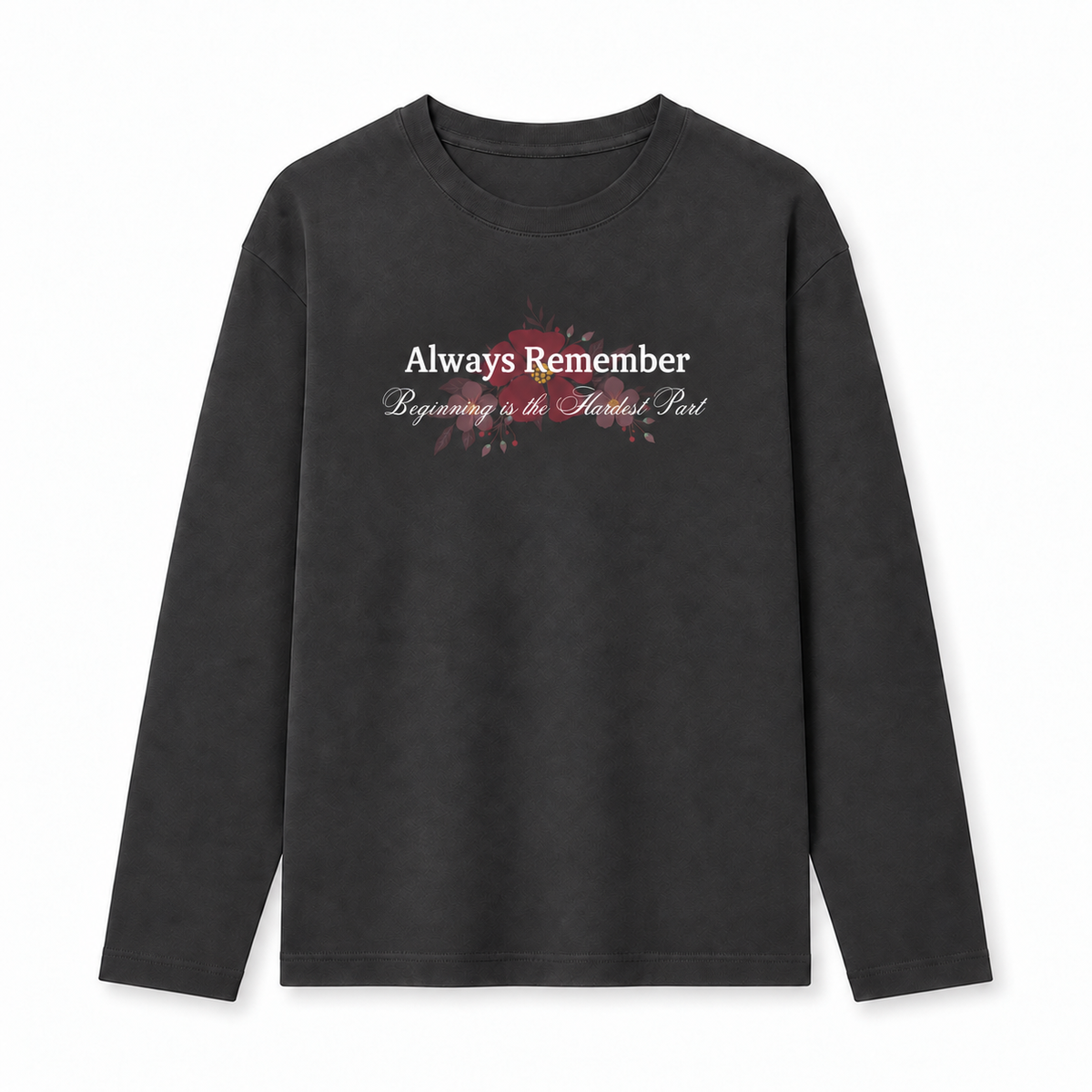 Always Remember Motivational Long-Sleeve Tee – Charcoal Black