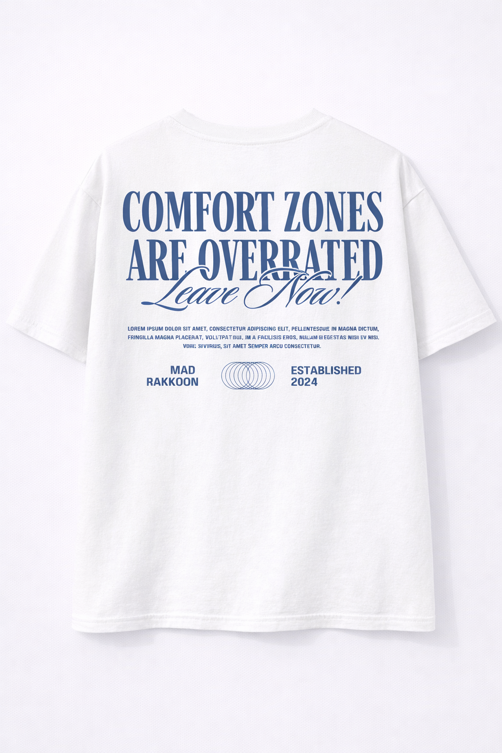 Comfort Zones Are Overrated Oversized T-Shirt – 240 GSM Heavyweight Cotton | Motivational Streetwear Back Print