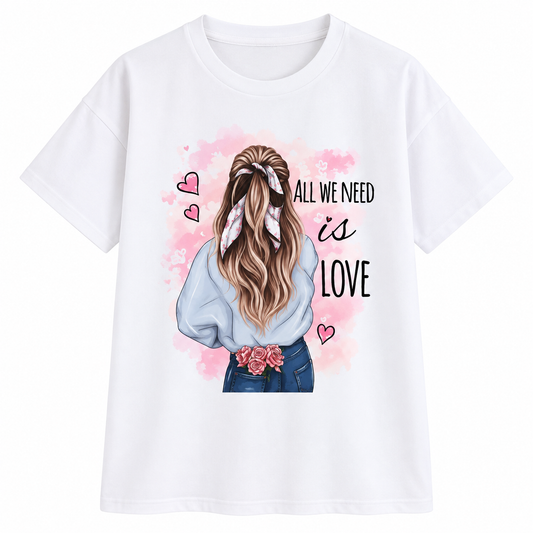 All We Need Is Love Women’s Graphic T-Shirt